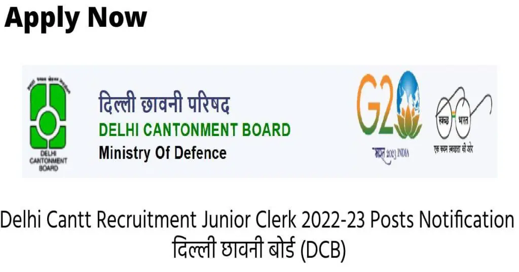 Delhi Cantt Recruitment Junior Clerk 2022-23 Posts Notification
