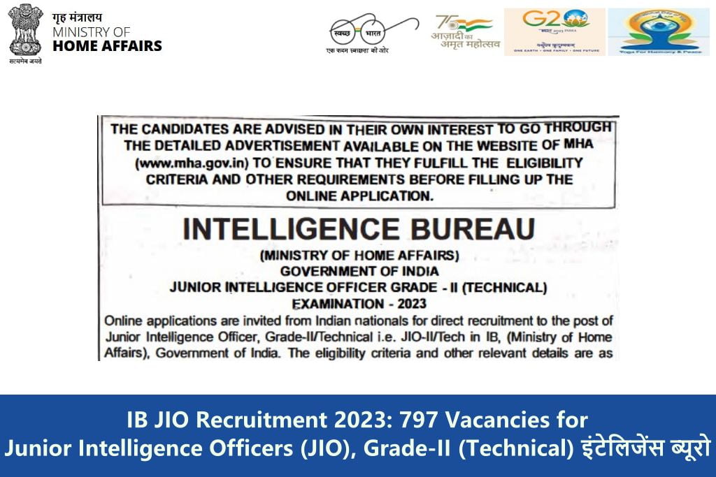 IB JIO Recruitment 2023 797 Vacancies for Junior Intelligence