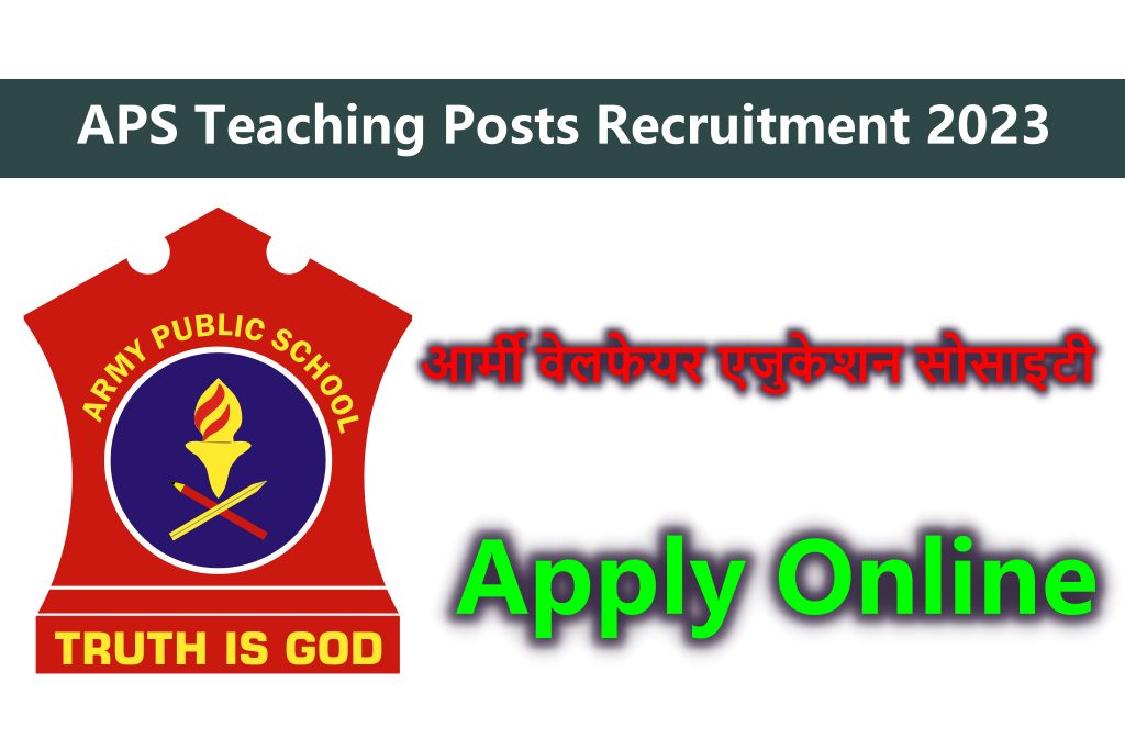 APS Teaching Posts Recruitment 2023