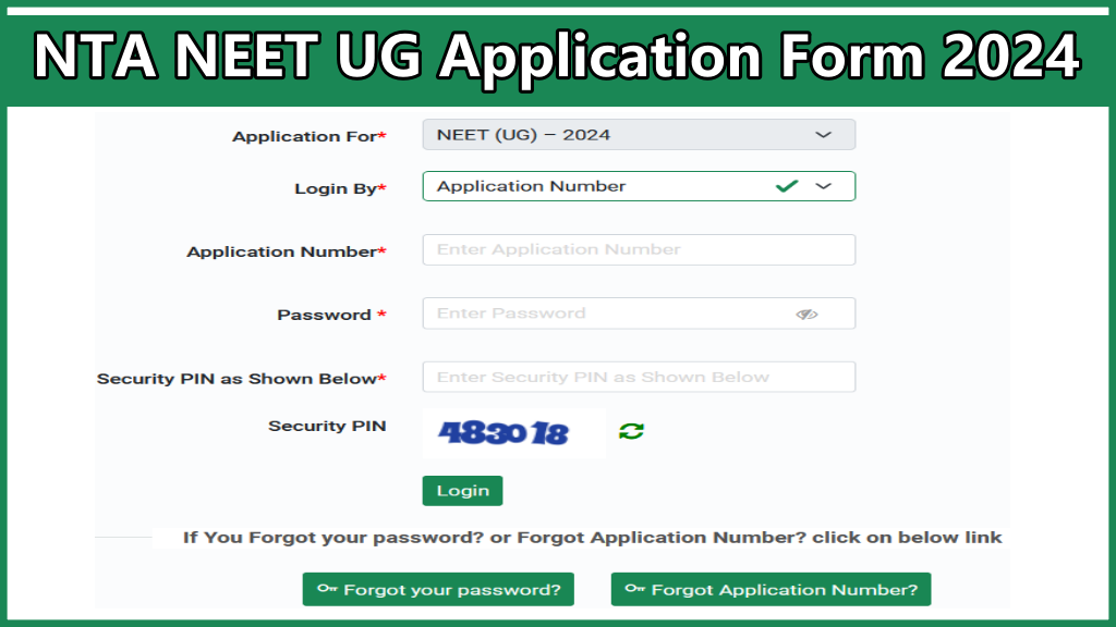 NTA NEET UG Application Form 2024